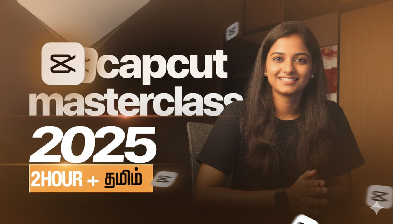 Capcut Mobile an PC full Video editing course in tamil